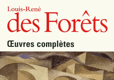 Trouver sa voix ..... Louis-René des Forêts