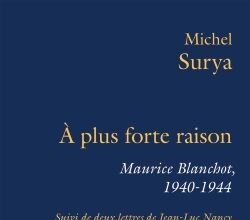 Michel Surya, Maurice Blanchot