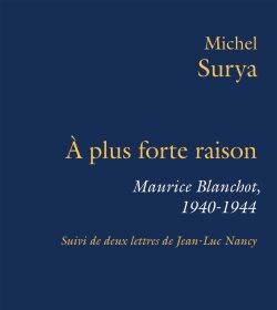 Michel Surya, Maurice Blanchot