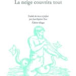 Boris Ryji couverture La neige couvrira tout traduit par Jean-Baptiste Para