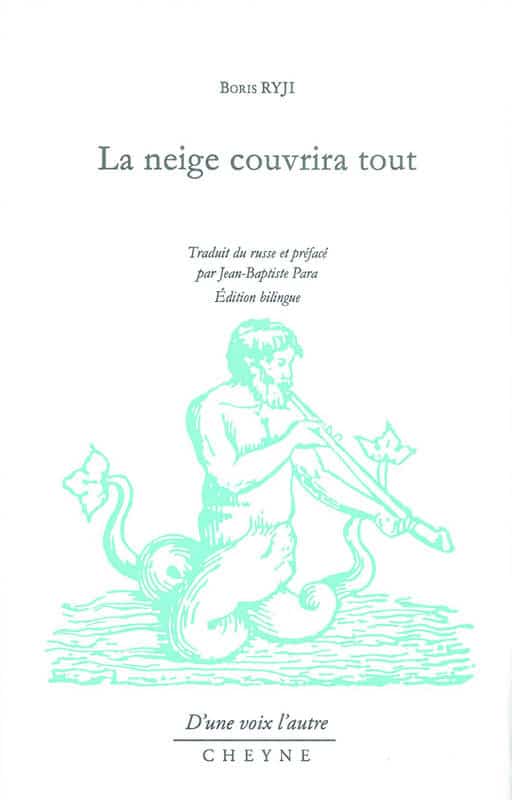 Boris Ryji couverture La neige couvrira tout traduit par Jean-Baptiste Para