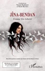 Jîna-Bendan - Femme Vie Liberté