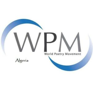 LE MOUVEMENT MONDIAL DE LA POÉSIE EN ALGÉRIE EST NÉ !
