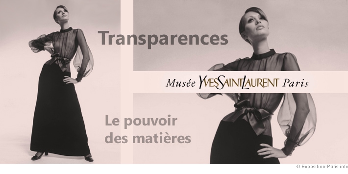 Yves Saint Laurent : Transparences