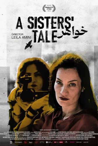 « A Sisters' Tale » de Leila Amini, un combat pour la liberté