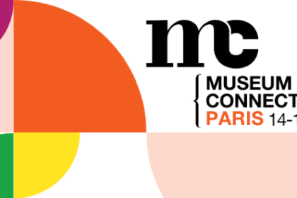Museum Connections 2025 : ce qu’il faut retenir !