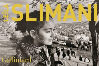 "J’emporterai le feu" de Leïla Slimani