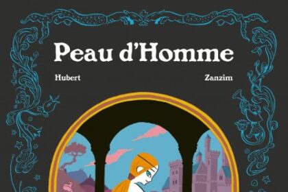 La BD "Peau d'homme" prend vie au cinéma avec Catherine Deneuve