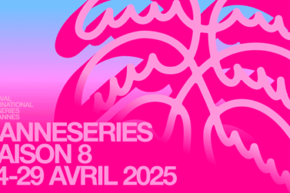 La 8e édition de Canneseries dévoile sa programmation