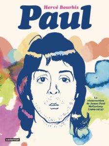 Paul - La résurrection de James Paul McCartney