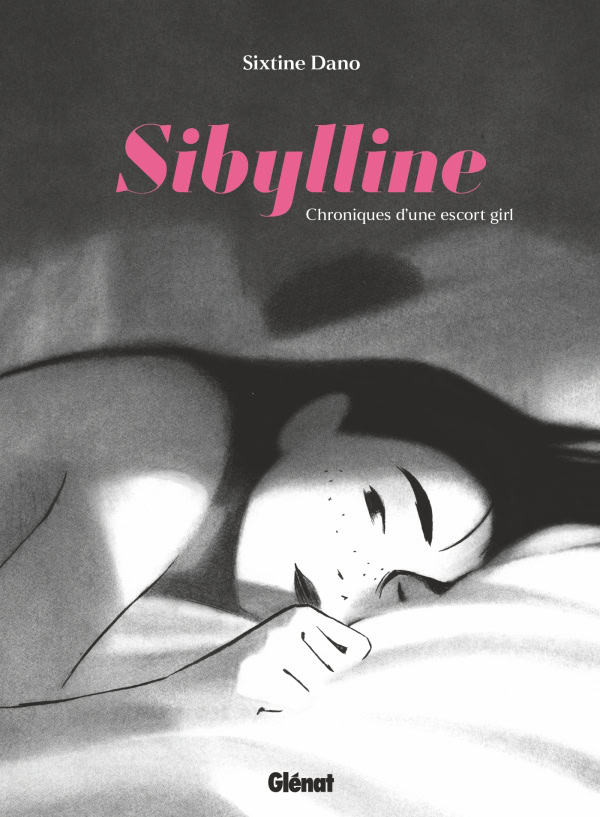 « Chroniques d’une escort girl » de Sixtine Dano