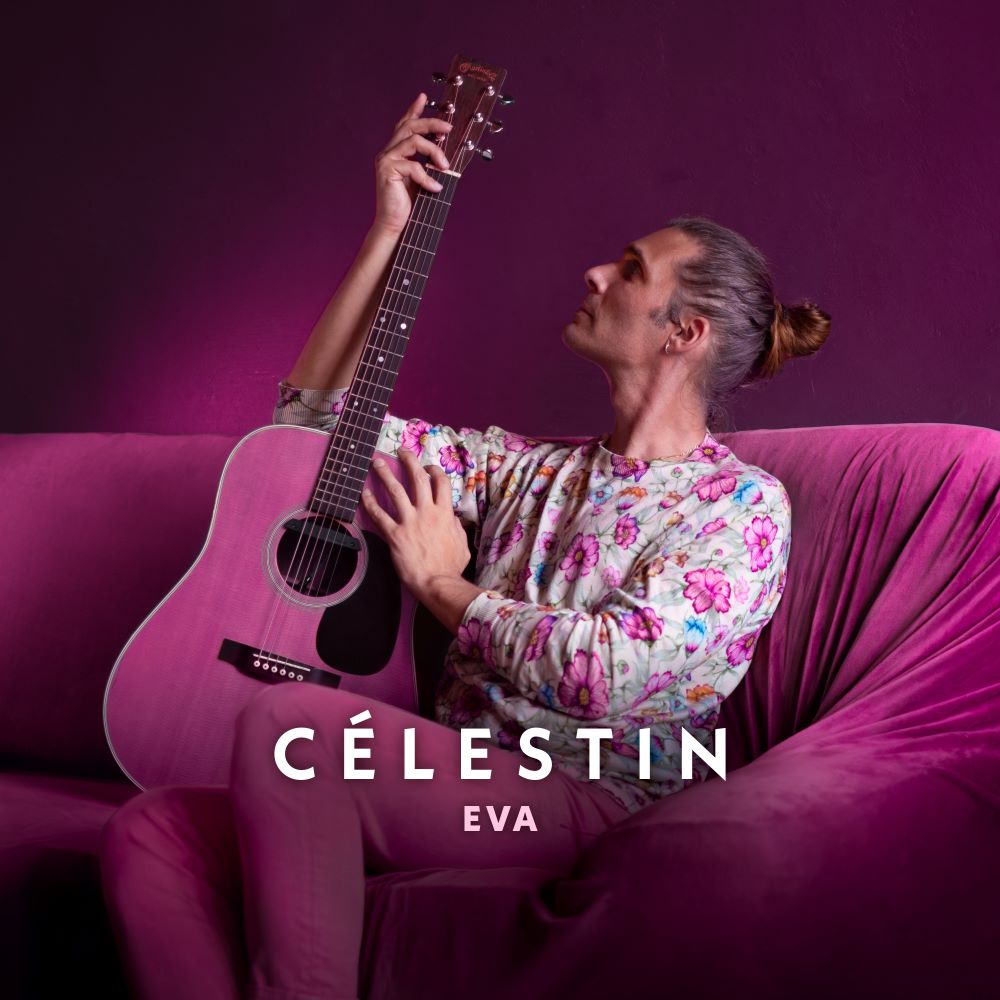 Célestin dévoile « Eva » : le souffle d'une chanson incarnée 