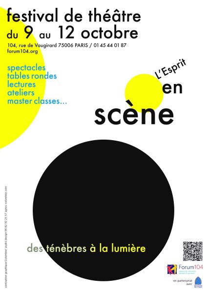 « Des ténèbres à la lumière » : le Forum104 et la Chapelle Notre-Dame des Anges lancent un festival théâtral