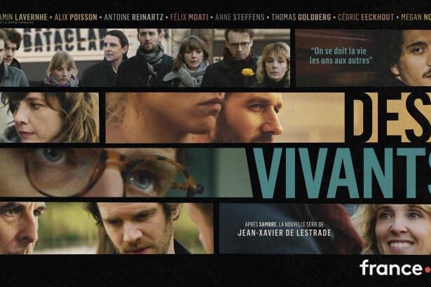 Des vivants, série de Jean-Xavier de Lestrade : la mémoire en partage