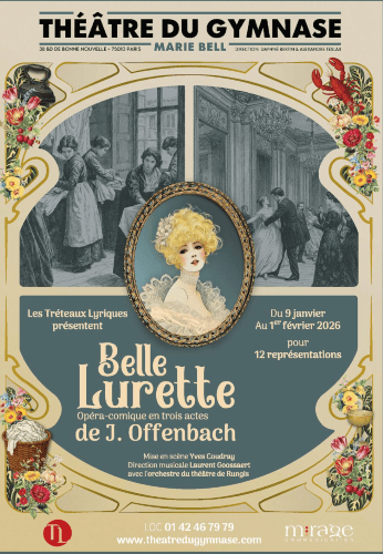 Belle Lurette, l’ultime souffle lyrique de Jacques Offenbach