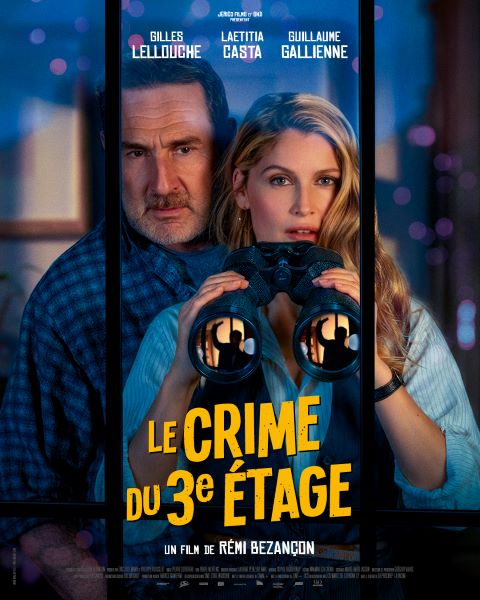 Le Crime du 3e étage avec Gilles Lellouche, Laetitia Casta et Guillaume Gallienne