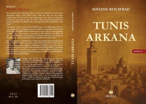 Tunis Arkana, premier roman de Sofiane Ben M’rad