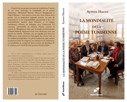 La mondialité de la poésie tunisienne selon Aymen Hacen
