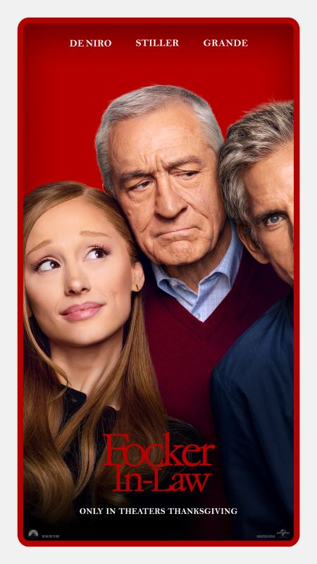 Focker-In-Law : Ben Stiller, Robert De Niro… et l’arrivée surprise d’Ariana Grande