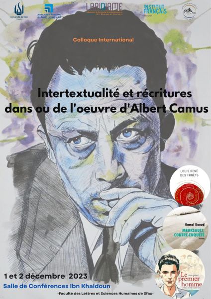 Seize ans après : Mustapha Trabelsi relit Albert Camus