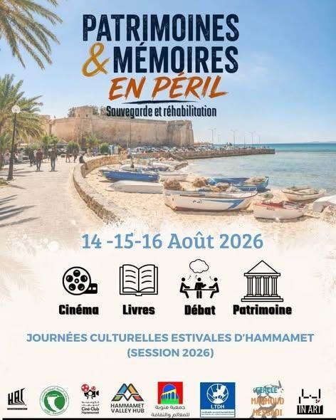 Journées culturelles estivales d'Hammamet 2026 : "Patrimoines et mémoires en péril"